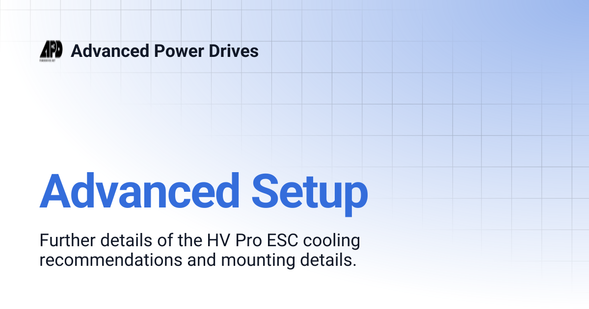 Advanced Setup | Advanced Power Drives
